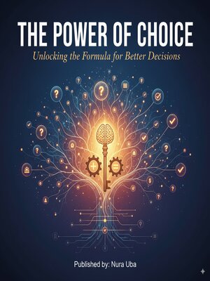 cover image of The Power of Choice